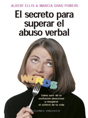 cover image of El secreto para superar el abuso verbal